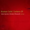 Cerbero (Audio Injection's 'Deep Shuffle' Mix) - Kroman Celik lyrics