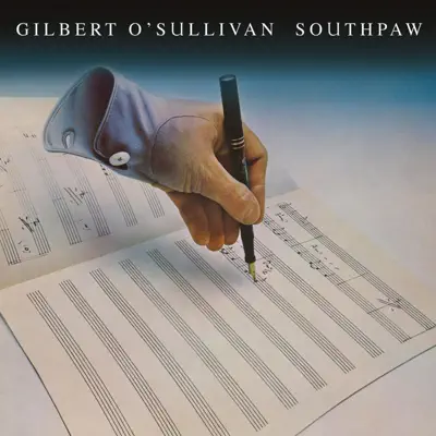 Southpaw - Gilbert O'sullivan