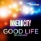 Good Life (Matt Smallwood Remix) artwork