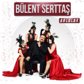 Ablalar - Bülent Serttaş