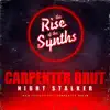Night Stalker (From "The Rise of the Synths") - Single album lyrics, reviews, download