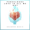 Love Is All We Got - Single