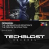 The Underground Resistance + the Path of Destruction - Single