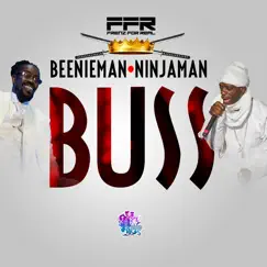 Buss - Single by Beenie Man & Ninja Man album reviews, ratings, credits