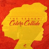 The Seshen - Colors Collide - Instrumental