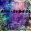 Battlefield - EP album lyrics, reviews, download