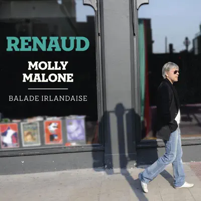Molly Malone : Balade irlandaise (Version Deluxe) - Renaud