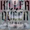 Killer Queen (Thrones Remix) - Single album lyrics, reviews, download