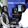 Reh Dogg's Random Thoughts (Segment 15) - EP album lyrics, reviews, download