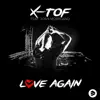 Love Again (feat. Josh Moreland) - Single [Original Extended Mix] - Single album lyrics, reviews, download