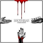 Brothear - Human Rights