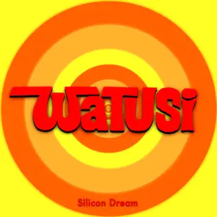 descargar álbum Silicon Dream - Watusi