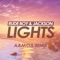 Lights (A.R.M.O.S. Remix) - Rude Boy & Jackson lyrics