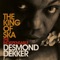 The King of Ska: The Indispensable Desmond Dekker