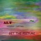 Get the Picture (feat. Rico Nico) - A.L.T lyrics
