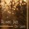 City Lights (Smooth Trio) - Jazz Music Collection Zone lyrics