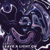 Leave a Light On - Single