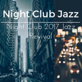 Night Club 2017 Jazz Revival artwork