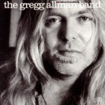 The Gregg Allman Band - Slip Away