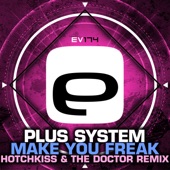 Make You Freak (Hotchkiss & the Doctor Remix) artwork