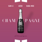 Champagne (feat. Baba Moe & Same) artwork