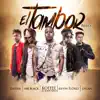 El Tambor (Remix) [feat. Kevin Florez, Mr Black, Zaider & Dylan] - Single album lyrics, reviews, download
