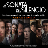 La Sonata del Silencio (Original Television Soundtrack) - Cesar Benito