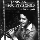 Janis Ian - Society's Child (Solo Acoustic)