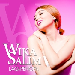 Wika Salim - Lagi Pengen
