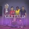 Gertrud - Gigis lyrics