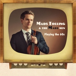Mads Tolling & The Mads Men - Mercy Medley