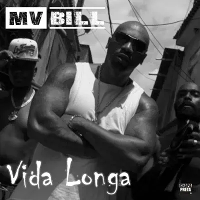 Vida Longa - Single - Mv Bill