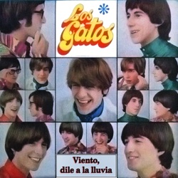 Los Gatos - Viento, Dile a la Lluvia