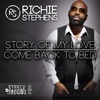 Story of My Love / Come Back to Bed - Single