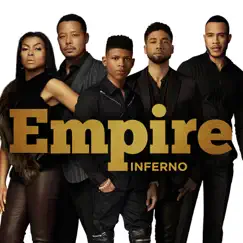 Inferno (feat. Remy Ma & Sticky Fingaz) - Single by Empire Cast album reviews, ratings, credits