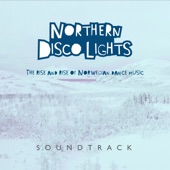 Northern Disco Lights - Soundtrack artwork