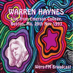 Live from Emerson College, Boston Ma. 29th Nov 1993 (Live) - Warren Haynes