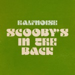 Scooby's in the Back by HalfNoise