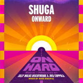 Onward - Shuga & Silly Walks Discotheque