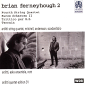 Brian Ferneyhough, Vol. 2 - Various Artists