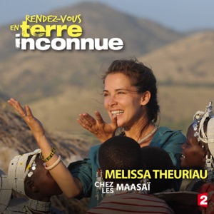 Melissa Theuriau chez les Maasaï - Episode 1