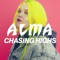 Chasing Highs - ALMA lyrics