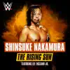 Stream & download WWE: The Rising Sun (Shinsuke Nakamura) [feat. Lee England Jr.]