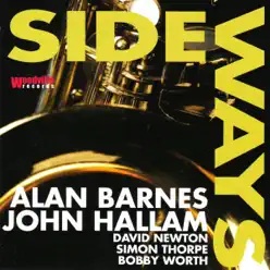 Sideways - Alan Barnes Sideways - Alan Barnes