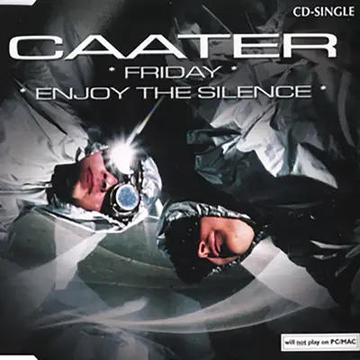 Enjoy the Silence - Single - Caater