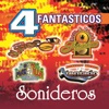 4 Fantasicos Soniders