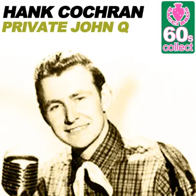 Private John Q (Remastered) - Single - Hank Cochran