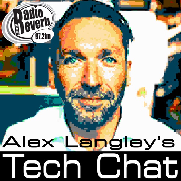 Alex Langley's Tech Chat cover