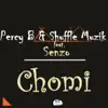 Chomi (feat. Senzo) - Single album lyrics, reviews, download