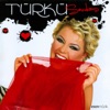 Türkü Sevdası (feat. Kemal Alaçayır), 2008